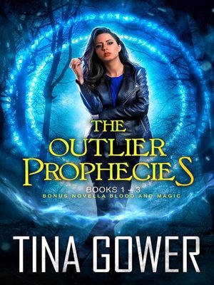 cover image of The Outlier Prophecies Boxed Set, plus novella Blood and Magic